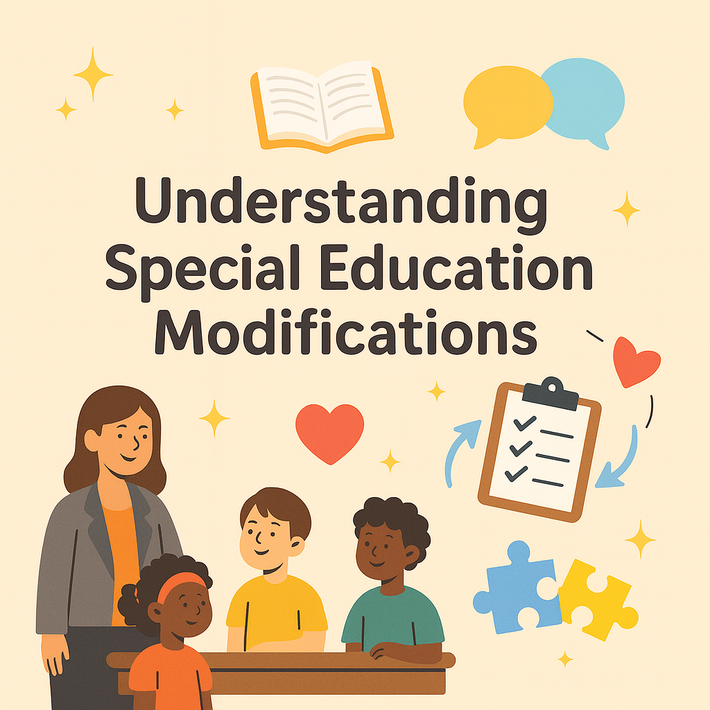 Understanding Special Education Modifications